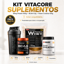 Kit VitaCore Completo - Whey Protein + BCAA + Power Creatina