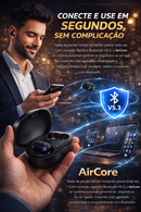 AirCore - Fones de Ouvido Sem Fio Bluetooth