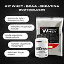 Kit Whey Protein 500g + BCAA 100g + Power Creatina 100g + Coqueteleira - Bodybuilders